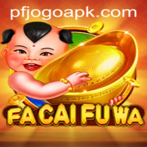 Exploring FaCaiFuWa: The Engaging World of pfjogo